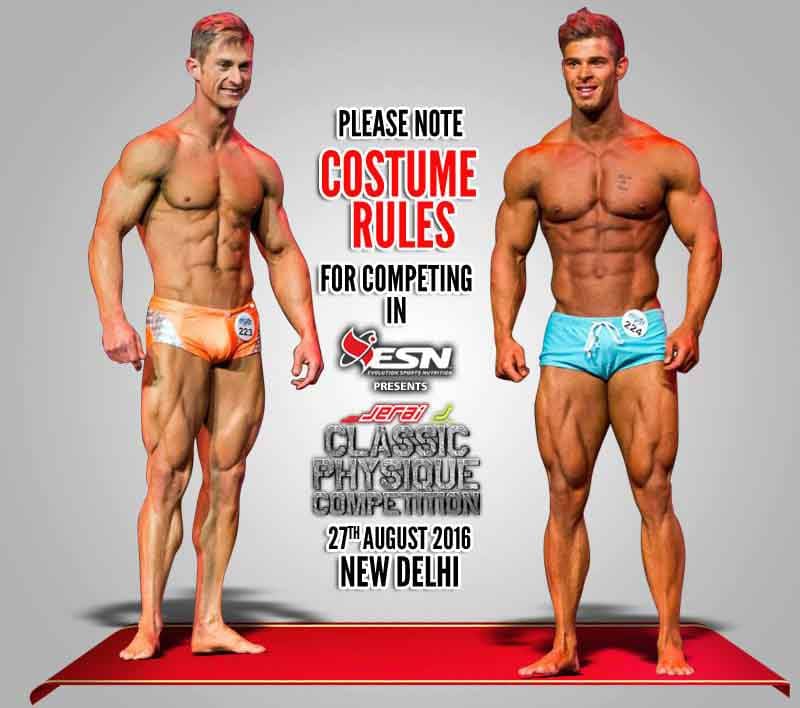 Costume Rules Of Jeria Classic Physique IBB Indian Bodybuilding